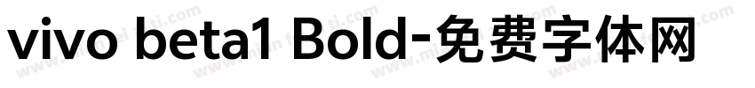vivo beta1 Bold字体转换